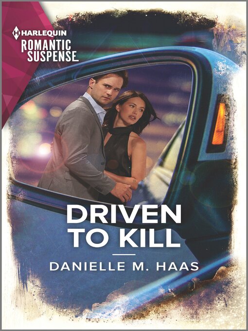 Title details for Driven to Kill by Danielle M. Haas - Available